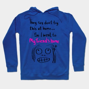 funny quotes Hoodie